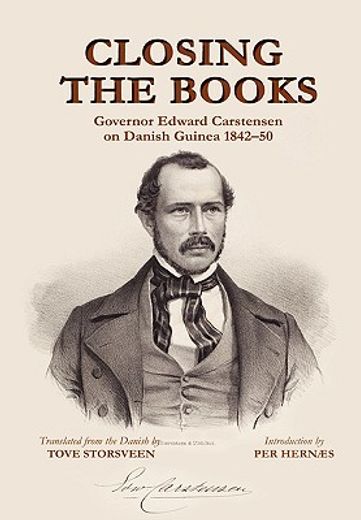 closing the books,governor edward carstensen on danish guinea, 1842-50