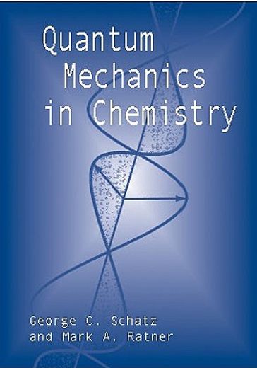quantum mechanics in chemistry (en Inglés)