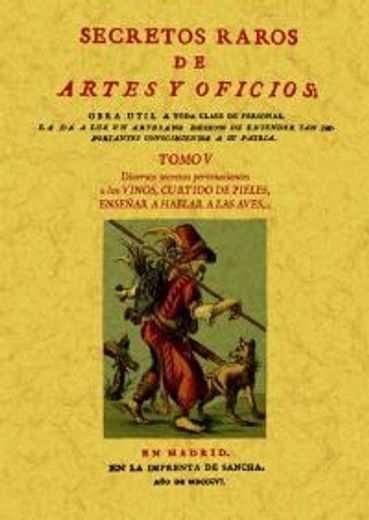 Secretos raros de artes y oficios (12 Tomos): Secretos raros de artes y oficios (Tomo 5)