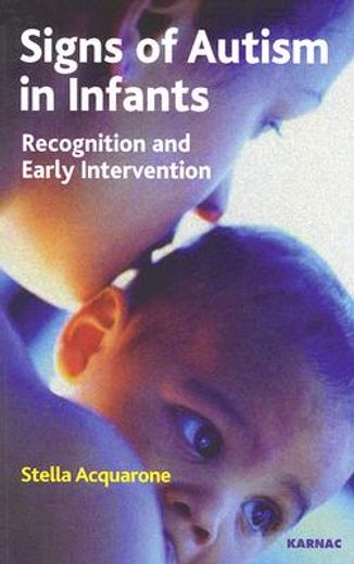 signs of autism in infants,recognition and early intervention