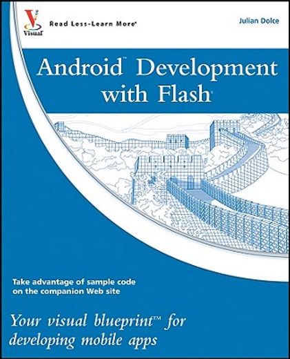 android development with flash,your visual blueprint for developing mobile apps
