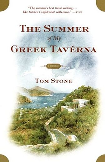 the summer of my greek taverna,a memoir (en Inglés)