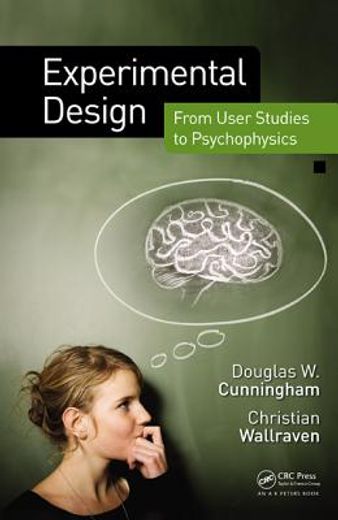 Experimental Design: From User Studies to Psychophysics (en Inglés)