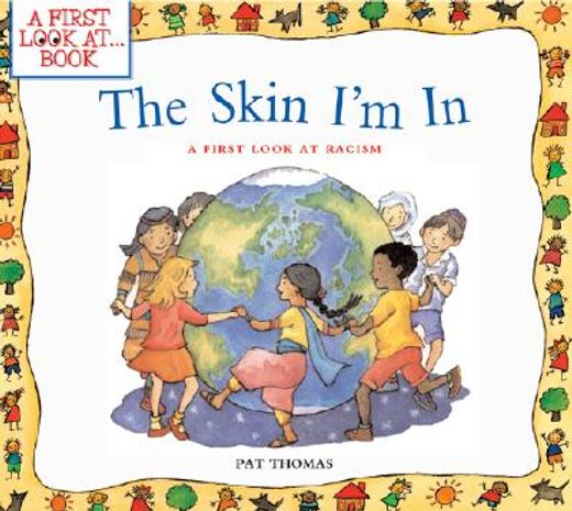the skin i´m in,a first look at racism