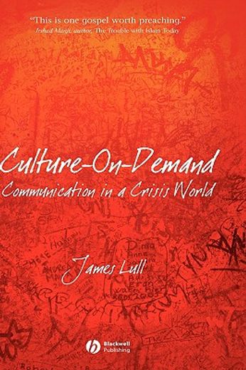 culture-on-demand,communication in a crisis world