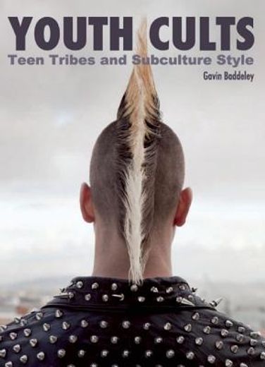youth cults,teen tribes and subculture style
