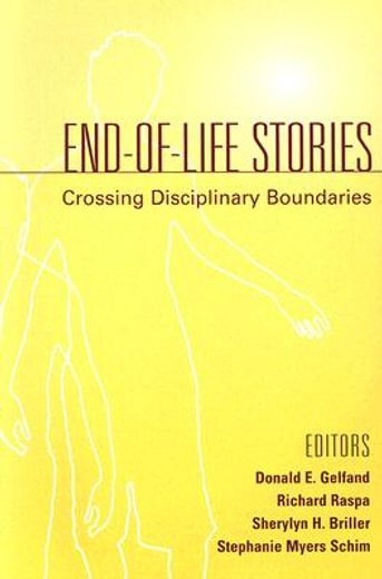 end-of life stories,crossing boundaries with multidisciplinary perspectives