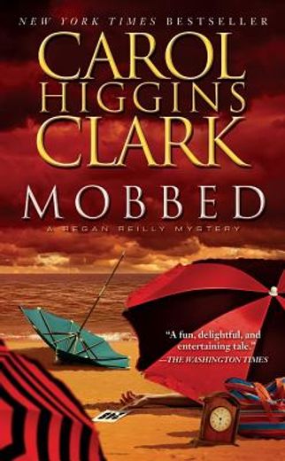 mobbed: a regan reilly mystery (in English)