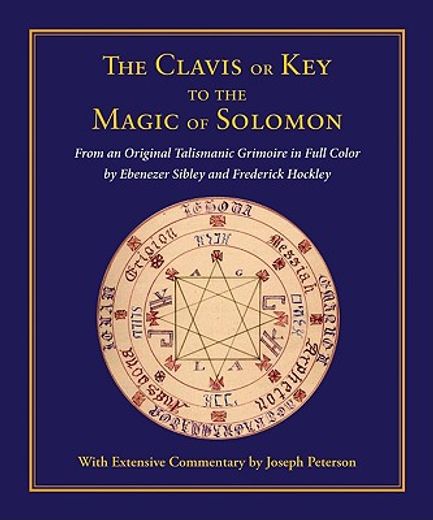 the clavis or key to the magic of solomon
