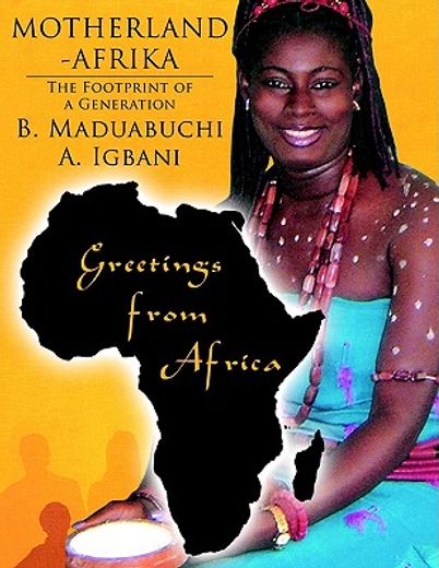 motherland-afrika,the footprint of a generation
