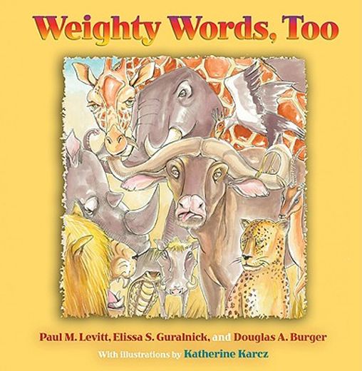 weighty words, too (en Inglés)