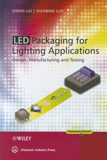 led packaging for lighting applications,design, manufacturing, and testing