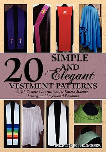 20 simple and elegant vestment patterns (in English)