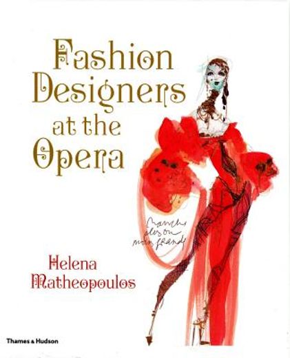 fashion designers at the opera