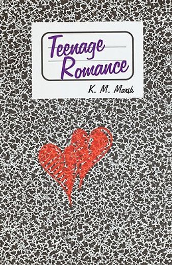 teenage romance (en Inglés)