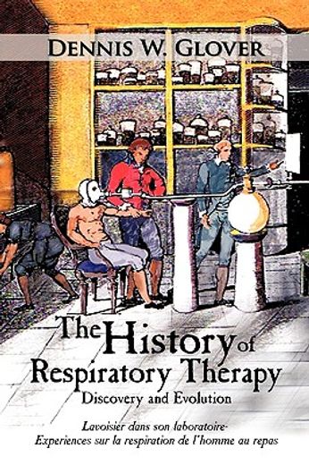 the history of respiratory therapy,discovery and evolution (in English)