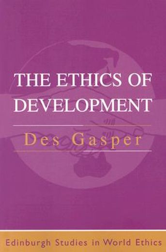 the ethics of development,from economism to human development