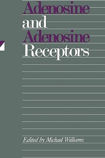 adenosine and adenosine receptors (in English)