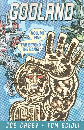 Godland Volume 5: Far Beyond the Bang (in English)