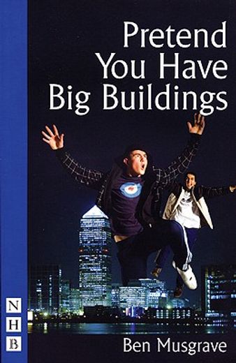 Pretend You Have Big Buildings (en Inglés)