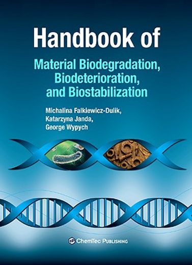 handbook of material biodegradation and biostablization
