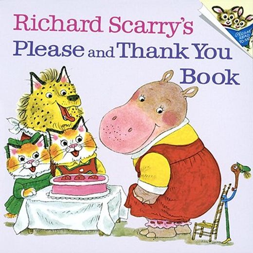 richard scarry´s please and thank you book