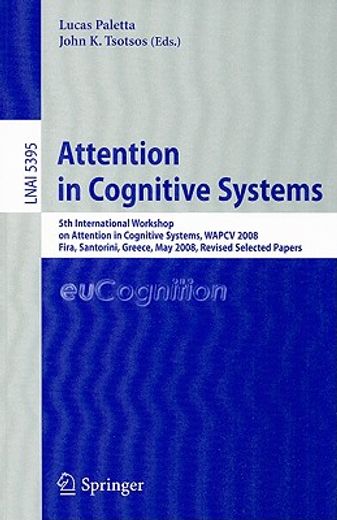 attention in cognitive systems (en Inglés)