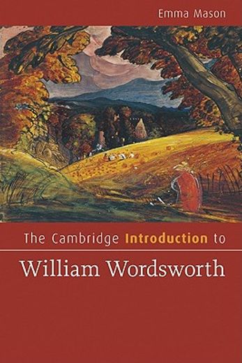 the cambridge introduction to william wordsworth