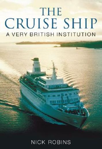 the cruise ship,a very british institution