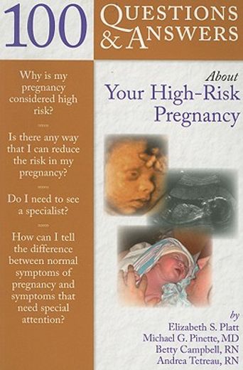 100 questions & answers about your high-risk pregnancy
