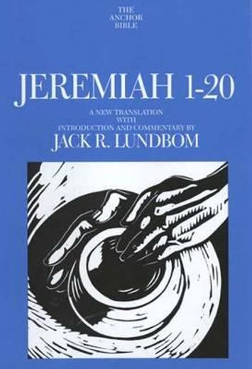 jeremiah 1-20,a new translation with introduction and commentary