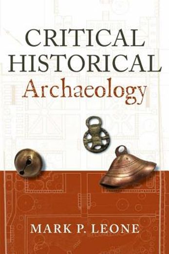 Critical Historical Archaeology (in English)