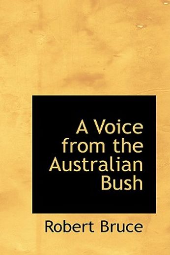 a voice from the australian bush