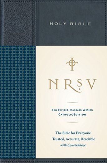 holy bible,new revised standard version, standard catholic edition bible, anglicized