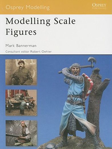 Modelling Scale Figures (en Inglés)