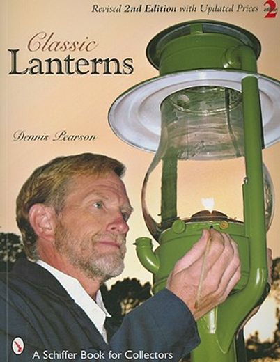 classic lanterns,a guide and reference