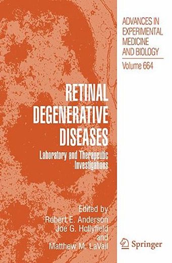 retinal degenerative diseases,laboratory and therapeutic investigations