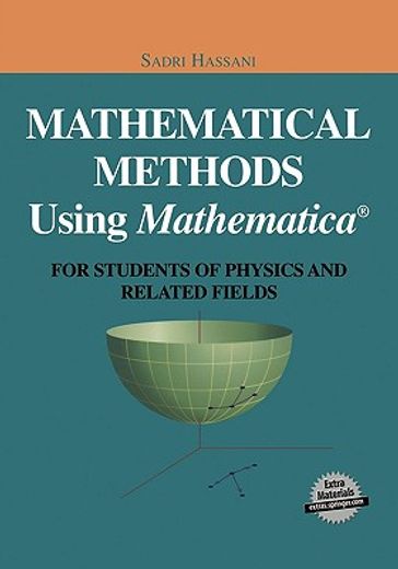 mathematical methods using mathematica,for students of physics and related fields