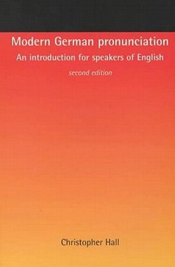 modern german pronunciation,an introduction for speakers of english