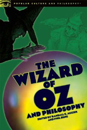 the wizard of oz and philosophy,wicked wisdom of the west