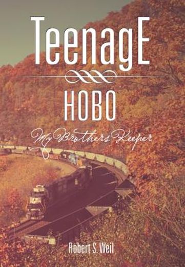 teenage hobo (en Inglés)