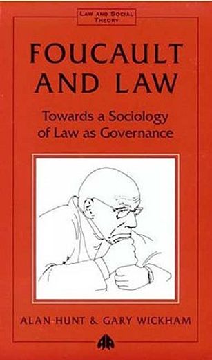 foucault and the law,towards a sociology of law as governance