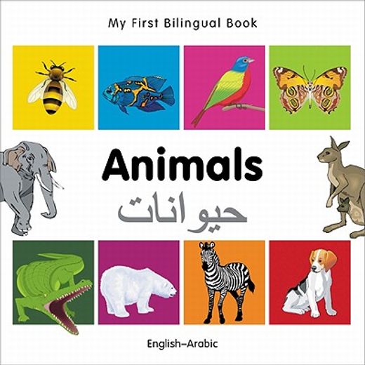 Animals - My First Bilingual Book (in English)