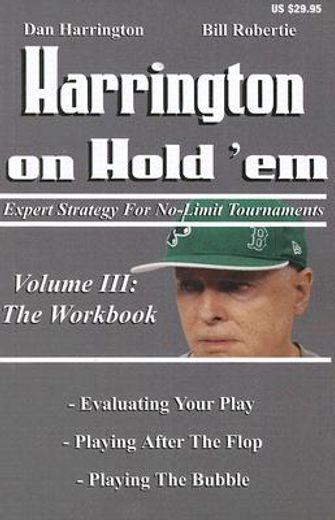 harrington on hold ´em,expert strategy for no-limit tournaments (en Inglés)