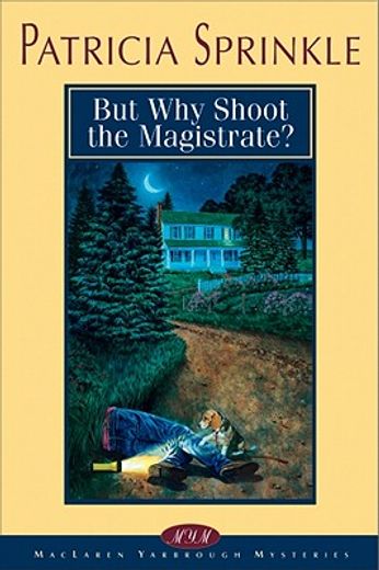 but why shoot the magistrate? (en Inglés)