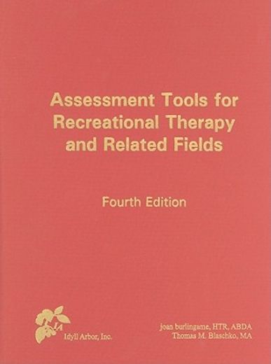 assessment tools for recreational therapy and related fields