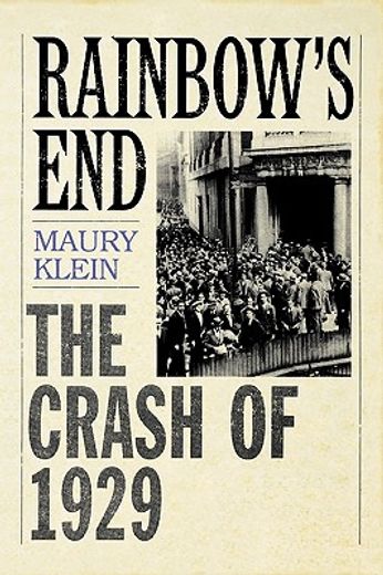 rainbow´s end,the crash of 1929