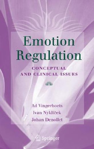 emotion regulation,conceptual and clinical issues