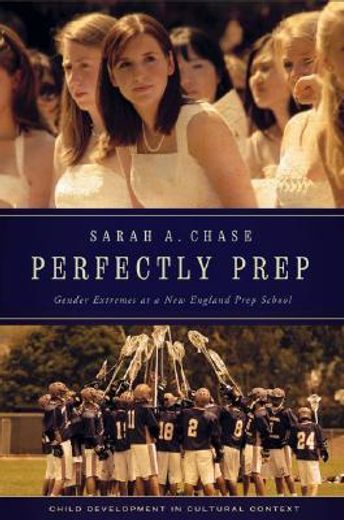 perfectly prep,gender extremes at a new england prep school