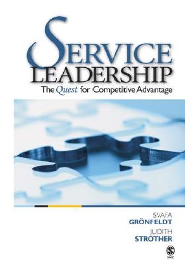 service leadership,the quest for competitive advantage